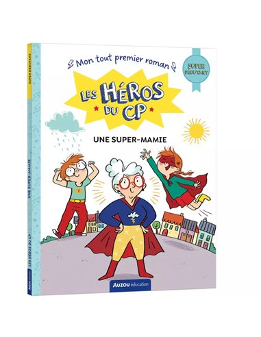 Les héros du CP - Super débutant - Une super-mamie