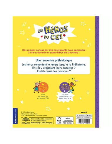 Les héros du CE1 - Niveau 2 - Une rencontre préhistorique
