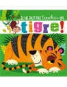 Il ne faut pas toucher un tigre