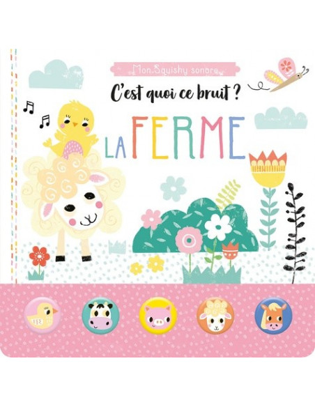 C'est quoi ce bruit "la ferme"
