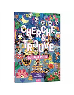 Cherche et trouve - Qui fait peur - auzou