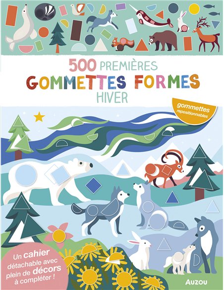 MES TOUT PREMIERS AUTOCOLLANTS - 500 PREMIÈRES GOMMETTES FORMES - HIVER
