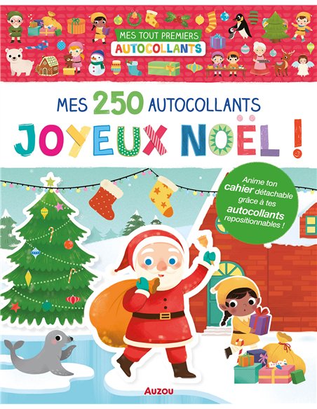 MES TOUT PREMIERS AUTOCOLLANTS - MES 250 AUTOCOLLANTS - JOYEUX NOËL
