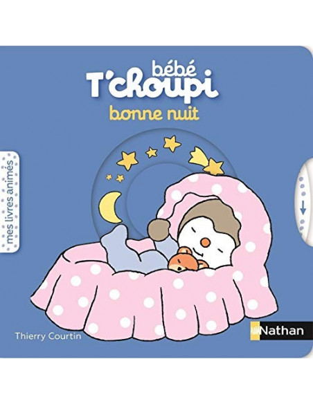Bebe t'choupi: miam, mon biberon !