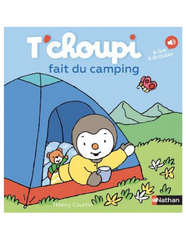 T'choupi fait du camping