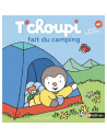 T'choupi fait du camping