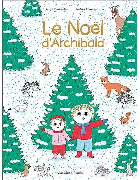 Le Noël d'Archibald - Albin Michel