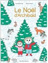Le Noël d'Archibald - Albin Michel
