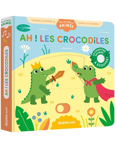 MA COMPTINE ANIMÉE - AH ! LES CROCODILES