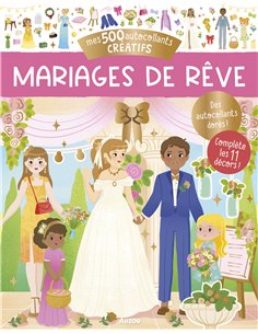 MES 500 AUTOCOLLANTS CRÉATIFS - MARIAGES DE RÊVE