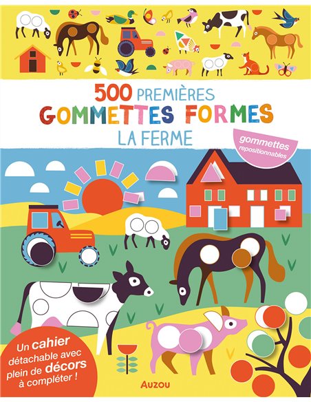 MES TOUT PREMIERS AUTOCOLLANTS - 500 PREMIÈRES GOMMETTES FORMES - FERME