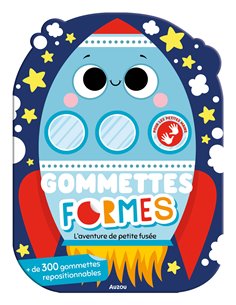 GOMMETTES FORMES - L'AVENTURE DE PETITE FUSÉE