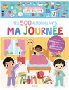 MES TOUT PREMIERS AUTOCOLLANTS - 500 AUTOCOLLANTS MA JOURNÉE