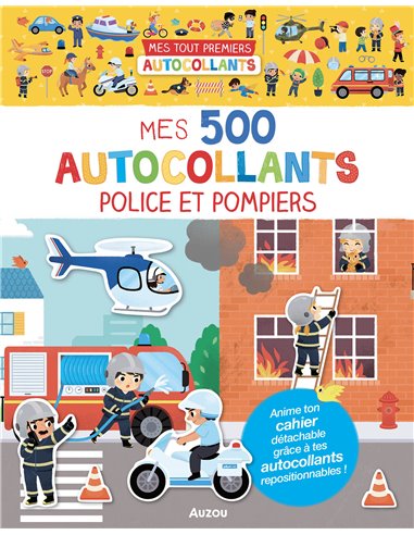 MES TOUT PREMIERS AUTOCOLLANTS - MES 500 AUTOCOLLANTS POLICE ET POMPIERS 