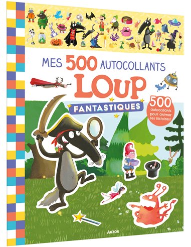 MES TOUT PREMIERS AUTOCOLLANTS - MES 500 AUTOCOLLANTS FANTASTIQUES LOUP