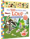 MES TOUT PREMIERS AUTOCOLLANTS - MES 500 AUTOCOLLANTS FANTASTIQUES LOUP