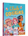 CLUB COOKIES - LA RECETTE DU SUCCÈS