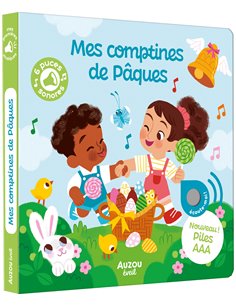 MES PREMIERS SONORES - MES COMPTINES DE PÂQUES