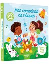 MES PREMIERS SONORES - MES COMPTINES DE PÂQUES
