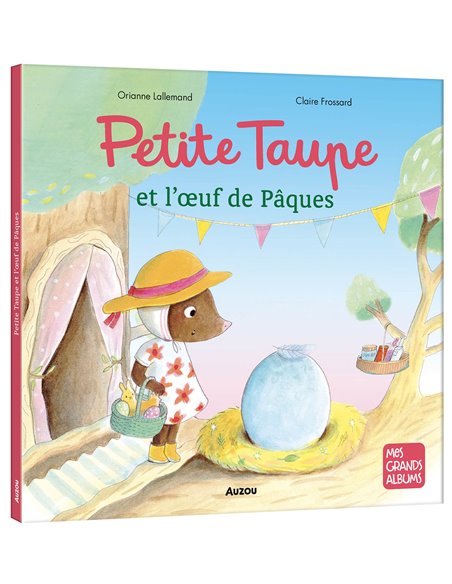 PETITE TAUPE ET L'OEUF DE PÂQUES