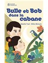 Bulle et Bob dans la cabane - YOTO