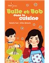 Bulle et Bob dans la cuisine - YOTO