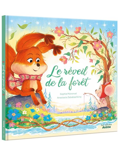 LE RÉVEIL DE LA FORÊT - Auzou