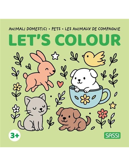 Let's colour : Les animaux de compagnie - Sassi