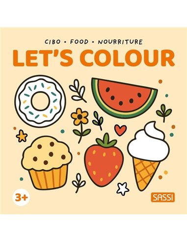 Let's colour : La nourriture - Sassi