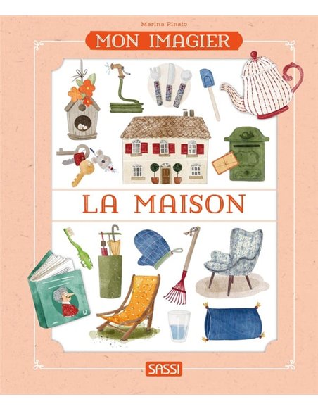 Mon imagier : La maison - sassi