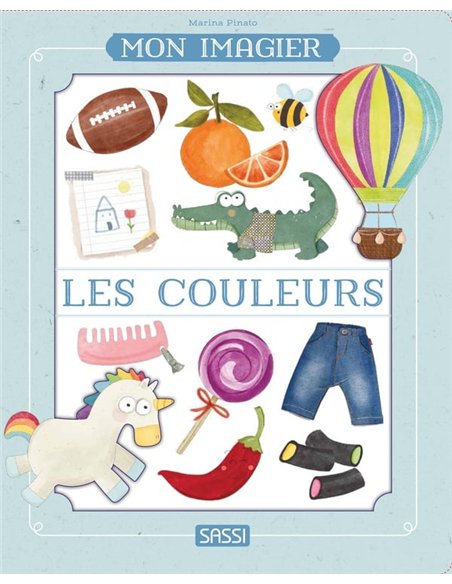 Mon imagier : Les couleurs - sassi