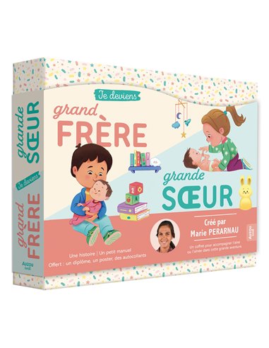 JE DEVIENS GRAND-FRÈRE / GRANDE-SOEUR - AVEC MARIE PERARNAU ! Auzou