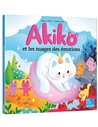 AKIKO ET LES NUAGES DES ÉMOTIONS - Auzou