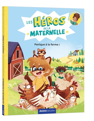 LES HÉROS DE LA MATERNELLE - PANIQUE À LA FERME