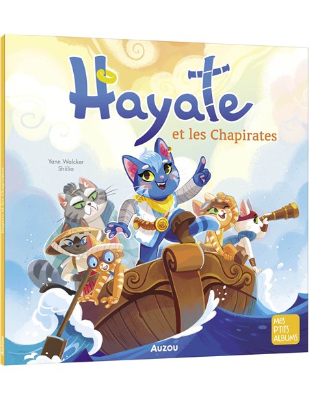 HAYATE ET LES CHAPIRATES - Auzou