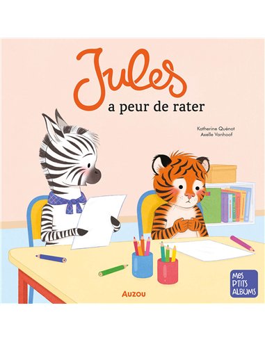 JULES A PEUR DE RATER - Auzou