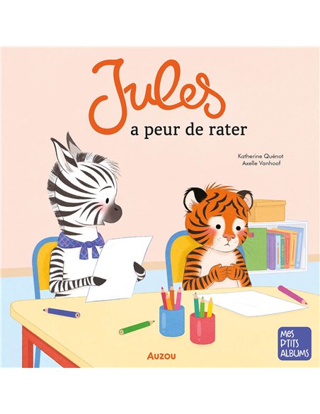 JULES A PEUR DE RATER - Auzou