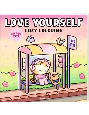 Cozy Coloring: Love Yourself