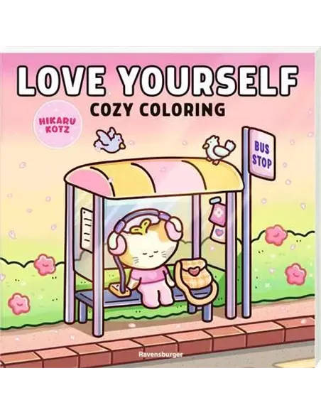 Cozy Coloring: Love Yourself