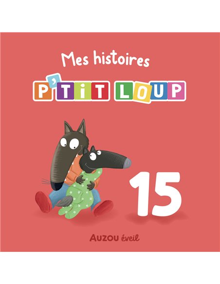P'TIT LOUP - MON CALENDRIER DE L'AVENT - Auzou