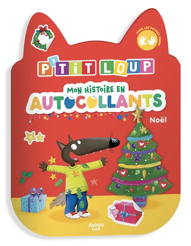 P'TIT LOUP - MON HISTOIRE EN AUTOCOLLANTS - NOËL