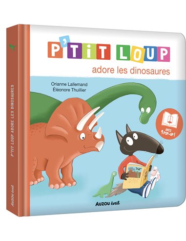 P'TIT LOUP ADORE LES DINOSAURES