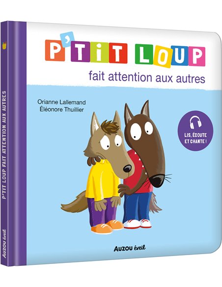 P'TIT LOUP FAIT ATTENTION AUX AUTRES