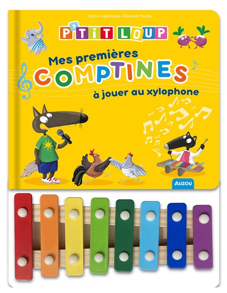 P'TIT LOUP - MES PREMIÈRES COMPTINES À JOUER AU XYLOPHONE - Auzou