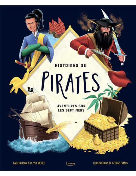 Histoires de pirates - Aventures sur les sept mers