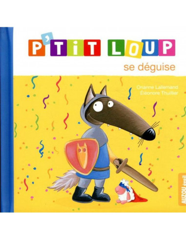 P'tit loup se déguise