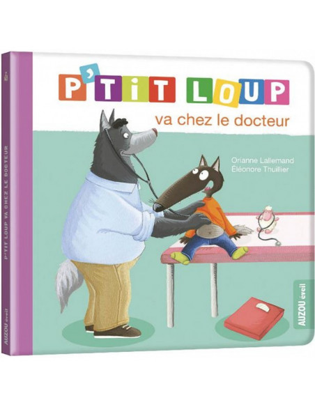 P'tit Loup va chez le docteur