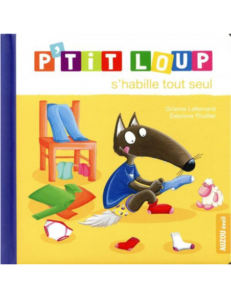 P'tit loup s'habille tout seul
