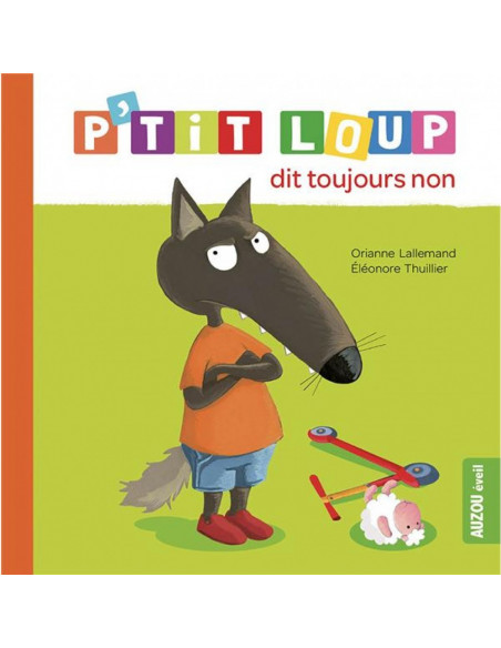 P'Tit Loup dit toujours non