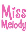 MISS MELODY